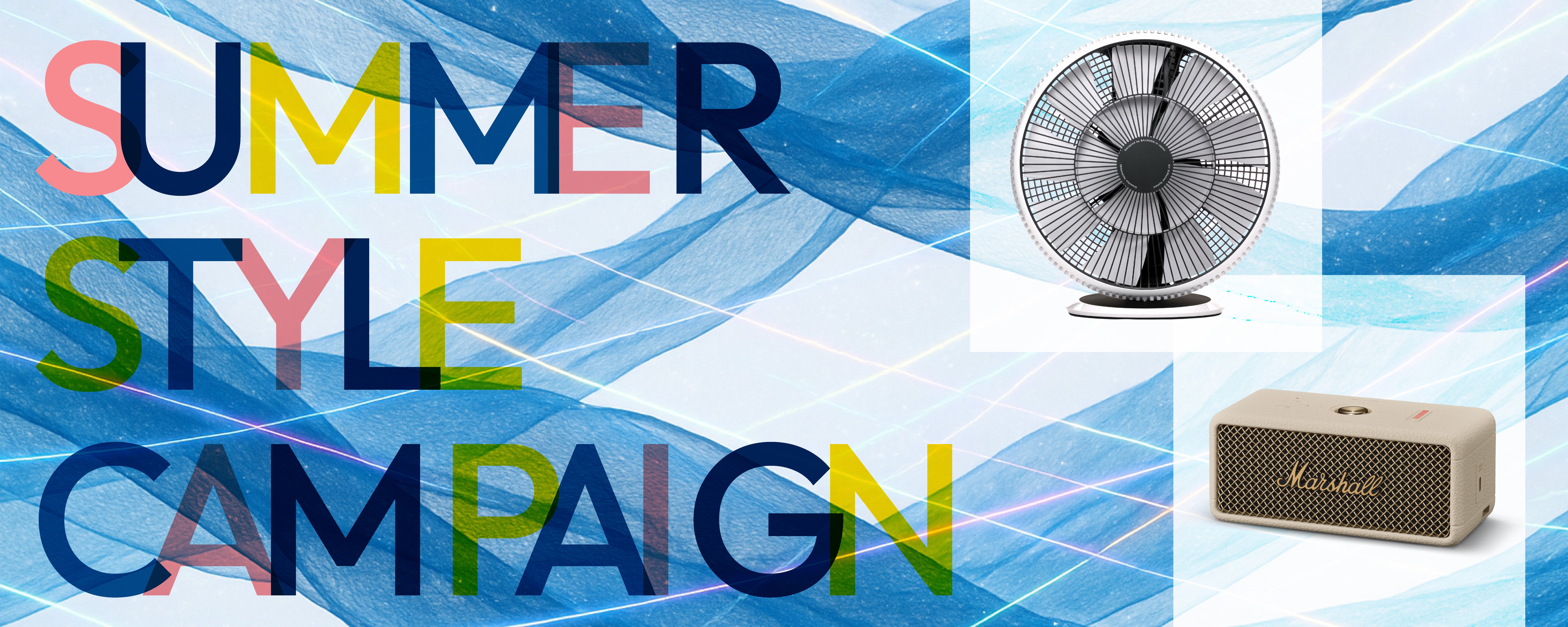 SUMMER STYLE CAMPAIGN